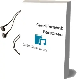 Descargar AudioLibro Senzillament Persones de Carles Sanmartin año 2001