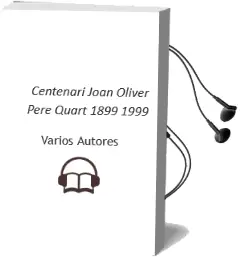 Descargar AudioLibro Centenari Joan Oliver 