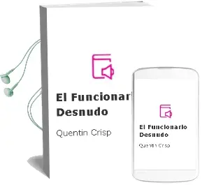 Descargar AudioLibro El Funcionario Desnudo de Quentin Crisp año 2001