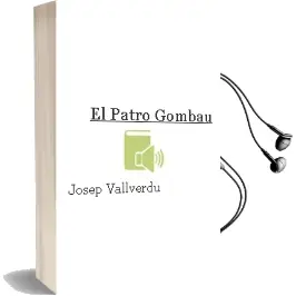 Descargar AudioLibro El Patro Gombau de Josep Vallverdu año 2001