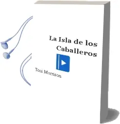 Descargar AudioLibro La Isla de los Caballeros de Toni Morrison año 2001