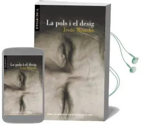 Descargar AudioLibro La Pols i el Desig de Jesus Moncho año 2001