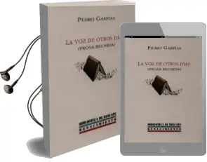 Descargar AudioLibro La voz de Otros Dias: Prosa Reunida de Pedro Garfias año 2001