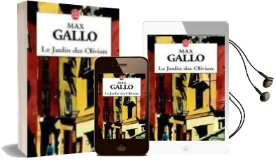 Descargar AudioLibro Le Jardins des Oliviers de Max Gallo año 2001