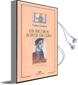 Descargar AudioLibro Os Escuros Soños de Clio (2ª Ed.) de Carlos Casares año 2001