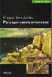 AudioLibro Para que Nunca Amanezca de Empar Fernandez Gomez