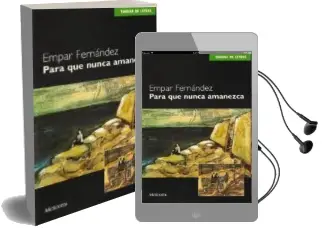 Descargar AudioLibro Para que Nunca Amanezca de Empar Fernandez Gomez año 2001