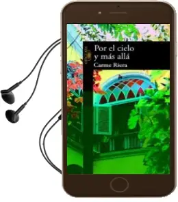Descargar AudioLibro Por el Cielo y mas Alla de Carme Riera año 2001