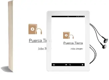 Descargar AudioLibro Puerca Tierra de John Berger año 2001