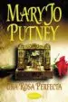 AudioLibro Una Rosa Perfecta de Mary Jo Putney