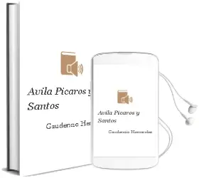 Descargar AudioLibro Avila, Picaros y Santos de Gaudencio Hernandez año 2001