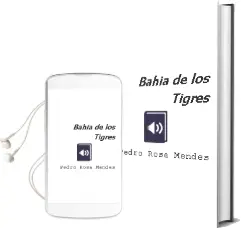 Descargar AudioLibro Bahia de los Tigres de Pedro Rosa Mendes año 2001