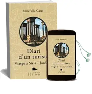 Descargar AudioLibro Diari d un Turista: Viatge a Siria, Jordania de Enric Vila año 2001