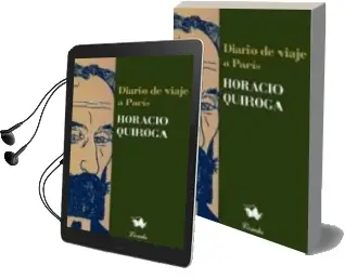 Descargar AudioLibro Diario de Viaje a Paris de Horacio Quiroga año 2001