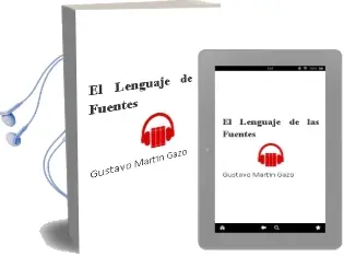 Descargar AudioLibro El Lenguaje de las Fuentes de Gustavo Martin Gazo año 2001
