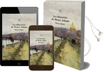 Descargar AudioLibro La Educacion de Henry Adams de Henry Adams año 2001