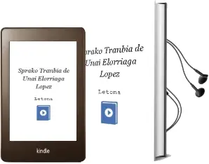 Descargar AudioLibro Sprako Tranbia de Unai Elorriaga Lopez De Letona año 2001