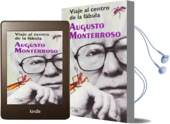 Descargar AudioLibro Viaje al Centro de la Fabula de Augusto Monterroso año 2001