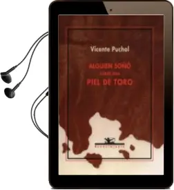 Descargar AudioLibro Alguien Soño Sobre una Piel de Toro de Vicente Puchol Ecel año 2001