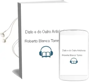 Descargar AudioLibro Disto e do Outro: Antoloxia de Roberto Blanco Torres año 2001