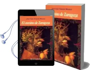 Descargar AudioLibro El Asesino de Zaragoza de Jose Luis Gracia Mosteo año 2001
