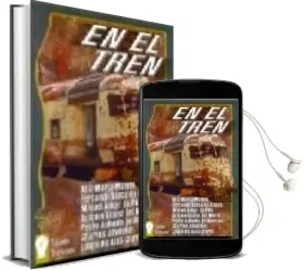 Descargar AudioLibro En el Tren de Varios Autores año 2001