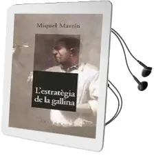 Descargar AudioLibro L Estrategia de la Gallina de Miquel Martin Serra año 2001