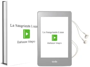 Descargar AudioLibro La Sangrienta Luna de Baltasar Magro año 2001