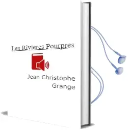 Descargar AudioLibro Les Rivieres Pourpres de Jean Christophe Grange año 2001