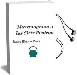 Descargar AudioLibro Maremagnum o las Siete Piedras de Jaime Blnaco Rosa año 2001