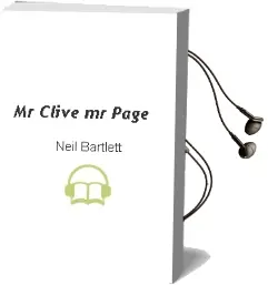 Descargar AudioLibro Mr Clive & mr Page de Neil Bartlett año 2001