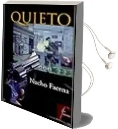 Descargar AudioLibro Quieto de Nacho Faerna año 2001