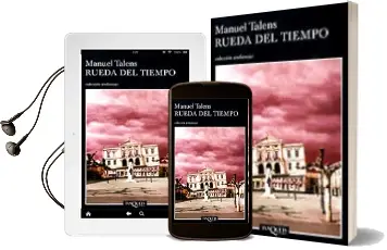 Descargar AudioLibro Rueda del Tiempo de Manuel Talens año 2001