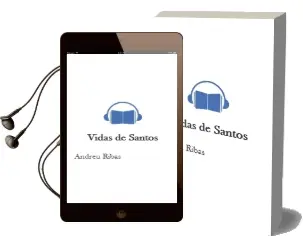 Descargar AudioLibro Vidas de Santos de Andreu Ribas año 2001