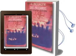 Descargar AudioLibro A Linguagem dos Passaros de Ana Teresa Pereira año 2001