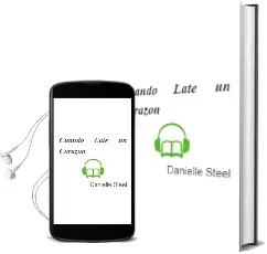 Descargar AudioLibro Cuando Late un Corazon de Danielle Steel año 2001