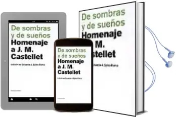 Descargar AudioLibro De Sombras y de Sueños: Homenaje a J.M. Castellet de Varios Autores año 2001