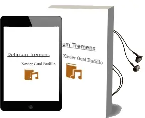 Descargar AudioLibro Delirium Tremens de Xavier Gual Badillo año 2001