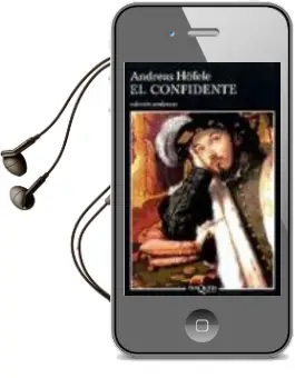 Descargar AudioLibro El Confidente de Andreas Höfele año 2001