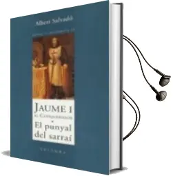 Descargar AudioLibro Jaume r. el Conqueridor; el Punyal del Sarrai de Albert Salvado año 2001