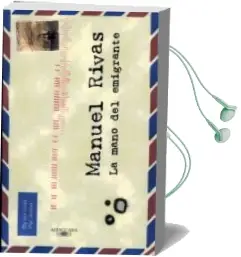 Descargar AudioLibro La Mano del Emigrante de Manuel Rivas año 2001