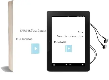 Descargar AudioLibro Los Desafortunados de B.S. Johnson año 2001