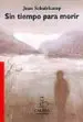 AudioLibro Sin Tiempo para Morir de Jean Schalekamp