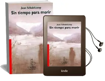 Descargar AudioLibro Sin Tiempo para Morir de Jean Schalekamp año 2001