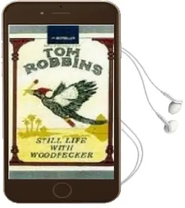 Descargar AudioLibro Still Life With Woodpecker de Tom Robbins año 2001