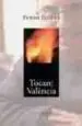 AudioLibro Tocant Valencia de Ferran Torrent
