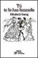 AudioLibro Tu te lo has Buscado de Elisabeth Young