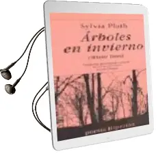 Descargar AudioLibro Arboles en Invierno (Edicion Bilingüe Castellano-Ingles) de Sylvia Plath año 2002