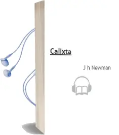 Descargar AudioLibro Calixta de J.H. Newman año 2002