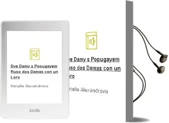 Descargar AudioLibro Dve Damy s Popugayem (Ruso) (Dos Damas con un Loro) de Natalia Alexandrova año 2002